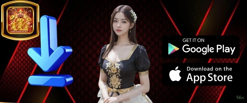 Download app 56x Android iOS